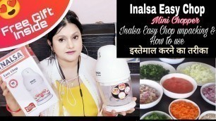 'Inalsa Mini chopper Unpacking & Review | How to use Inalsa mini chopper/ Mini Chop/Vegetable Chopper'