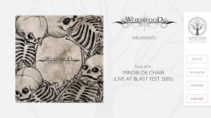 'Wormfood \"Miroir de Chair [Live at Blast Fest 2005]\" (Official Audio - 2012, Apathia Records)'