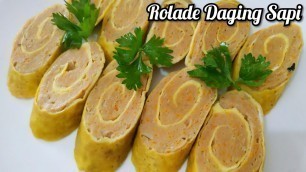 'RESEP ROLADE DAGING SAPI | FROZEN FOOD'