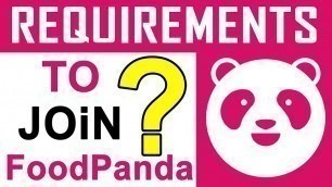 'Requirements To Join Foodpanda | How To Join Foodpanda Rider'