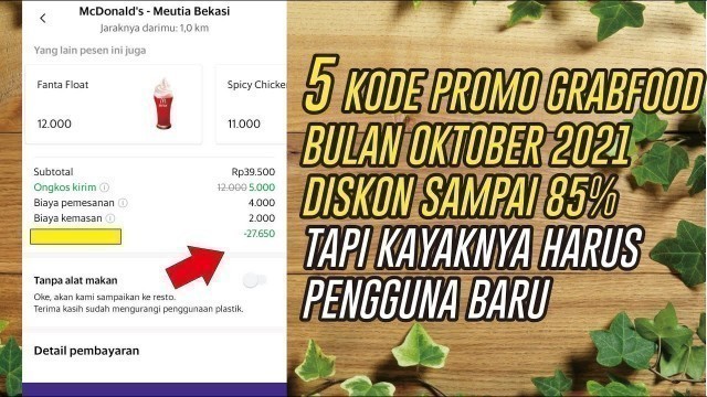 '5 KODE PROMO GRABFOOD BULAN OKTOBER 2021 DISKON SAMPAI 85%... TAPI KAYAKNYA HARUS PENGGUNA BARU'