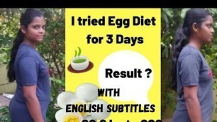 'I tried the egg diet for 3 days in tamil WITH ENGLISH SUBTITLES| shocking Results 