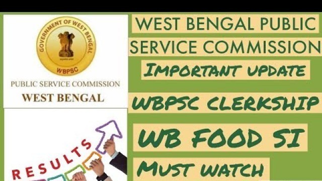 'WB FOOD SI || WBPSC CLERKSHIP RESULTS || IMPORTANT UPDATE BY PSC FOR ROLL NO OF CANDIDATES'