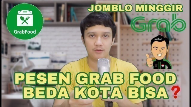 'CARA PESAN GRAB FOOD BUAT ORANG LAIN BEDA KOTA | ORDER GRAB FOOD BUAT PACAR ATAU PASANGAN JARAK JAUH'