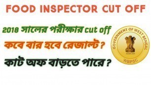 'FOOD SI 2018 cut off & results date | cut off of food si 2018| result date'