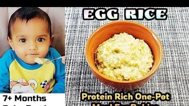 'Egg Rice For Babies/ Egg Recipes for Babies/ Egg Kichadi Recipes/ 7 Months - 2 years baby food ideas'