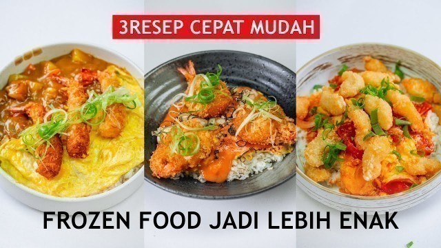 '3 RESEP FROZEN FOOD UNTUK JUALAN'