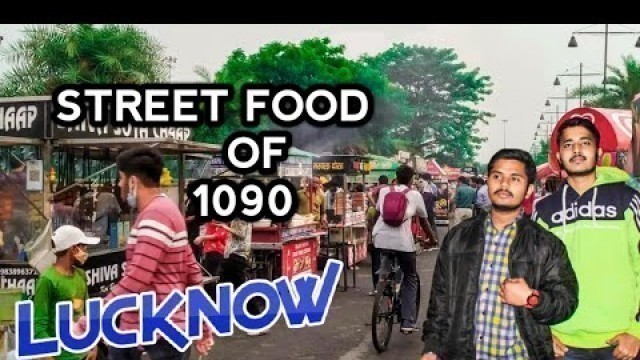 '1090 Street Food Lucknow | Lucknow Street Food 2021 | 1090 Chatori Gali Lucknow | Harsh the Vlogger'