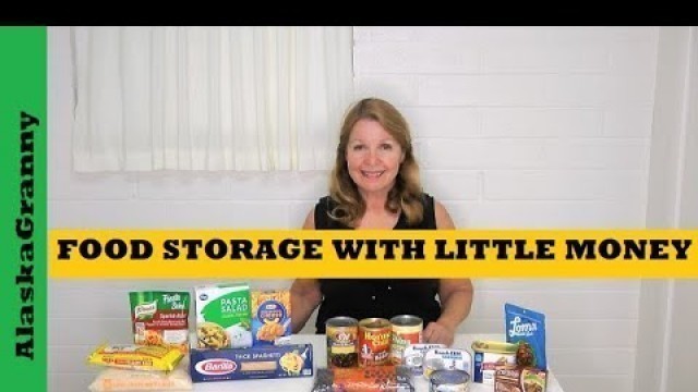 'Food Storage With Little Money- Food Shortages, Pandemic, Economic Emergencies'