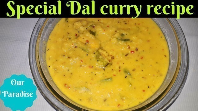 'Special Dal Recipe || Parippu Curry || Homely food'