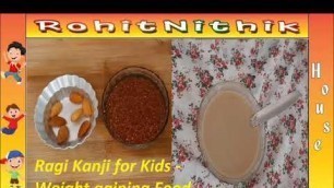 'Healthy Weight Gaining Food / Kezhvaragu Kanji in Tamil / Ragi Milk Porridge for 6+ Months Babies'