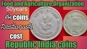 'F.A.O food and agriculture organization 5rs coin details by Republic India coins'