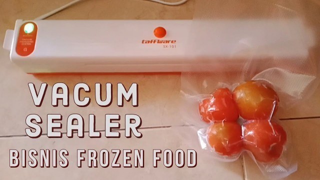 'Cara Menggunakan Vacum Sealer Freshpack Pro untuk Frozen Food'