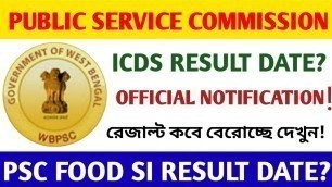 'WBPSC FOOD SI RESULT DATE,ICDS SUPERVISOR RESULT DATE 2020,psc food SI result date 2020,ICDS RESULT'