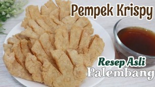 'RESEP PEMPEK IKAN KRISPY ASLI PALEMBANG | IDE JUALAN FROZEN FOOD'