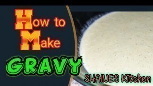 'GRAVY | HOW TO MAKE GRAVY | HOW TO COOK FOOD #GRAVY | Paano gumawa ng gravy'