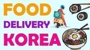 'Must-Know Korean Phrases for Ordering Delivery Food! - KoreaKoala'