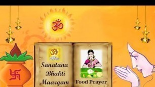 'Food Prayer - Recite Shlokas'