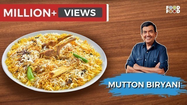 'Mutton Biryaani - Sanjeev Kapoor\'s Kitchen'