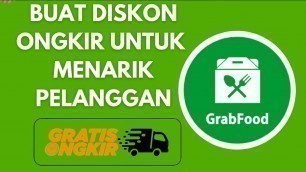 'Cara membuat promo diskon ongkir pada aplikasi grab merchant || Diskon ongkir grabfood'