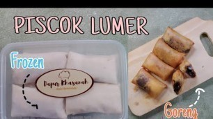 'PISCOK LUMER HANYA 3 BAHAN | VERSI FROZEN & GORENG'