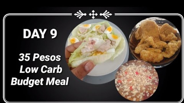 'Day 9 LCIF Low Carb Intermittent Fasting OMAD One Meal A Day: 35 Pesos Budget Meal 