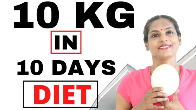 'How to lose 10 kg in 10 days in Tamil.Egg Diet for Weight Loss. Diet plan for Weight loss Journey.'