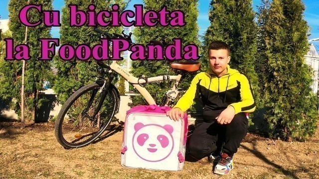 'Livrez la FoodPanda - Curier cu bicicleta'