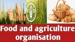 'Food and agriculture organisation | FAO|Upsc | Uppsc |SSC|'